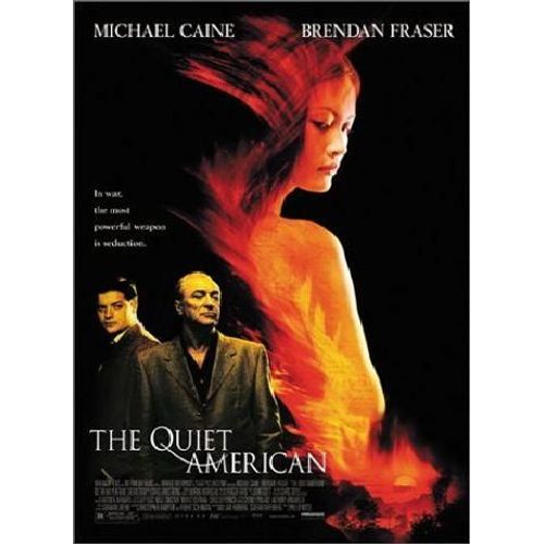 The Quiet American (Un Américain Bien Tranquille)