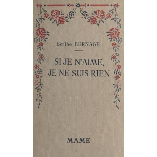 Si Je N'aime, Je Ne Suis Rien