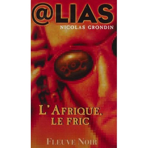 L'afrique, Le Fric