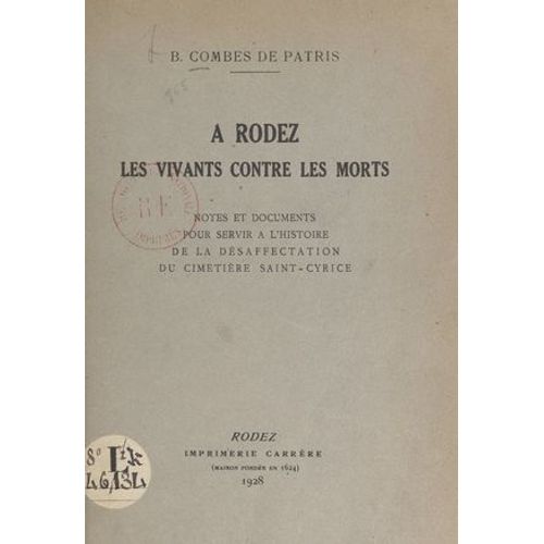 À Rodez, Les Vivants Contre Les Morts