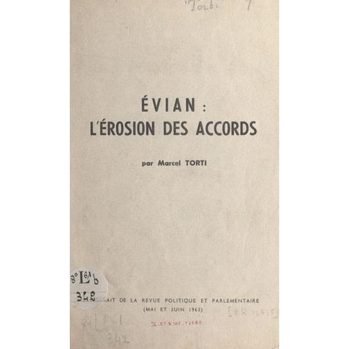 Évian : L'érosion Des Accords