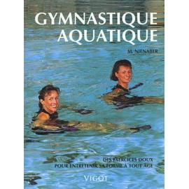 Gymnastique Aquatique - Des Exercices Doux Pour Entretenir Sa Forme