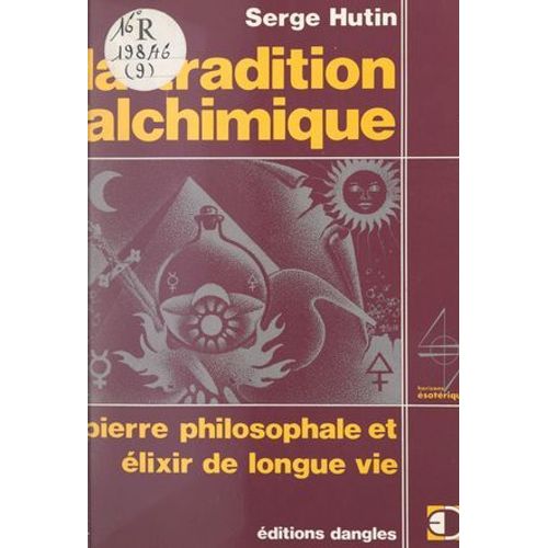 La Tradition Alchimique