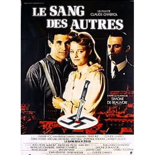 *** Le Sang Des Autres De Claude Chabrol - 1984 - Jodie Foster - Michael Ontkean -Sam Neill - Affiche Cinéma Original - 120 X 160 - Comme Neuf ***
