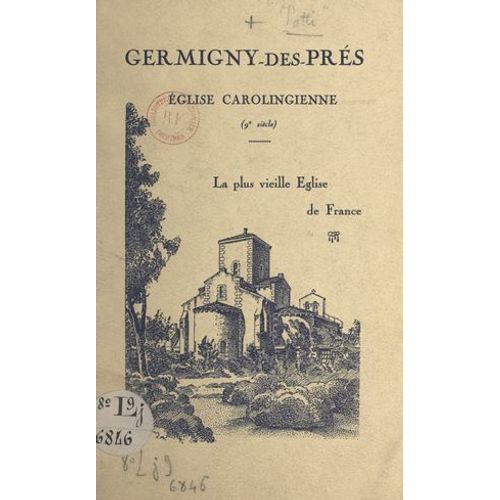 Germigny-Des-Prés, Église Carolingienne (9e Siècle)