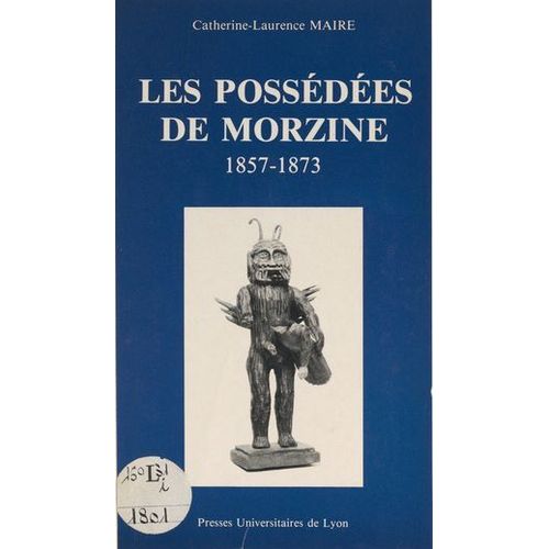 Les Possédées De Morzine, 1857-1873