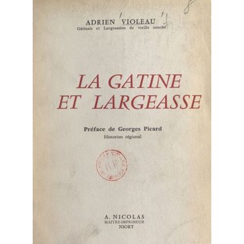La Gatine Et Largeasse