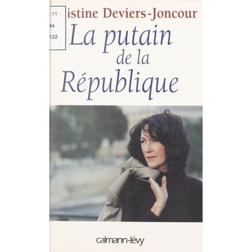 La Putain De La République