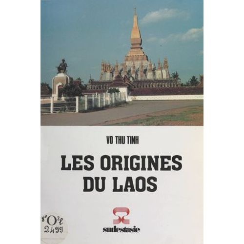 Les Origines Du Laos