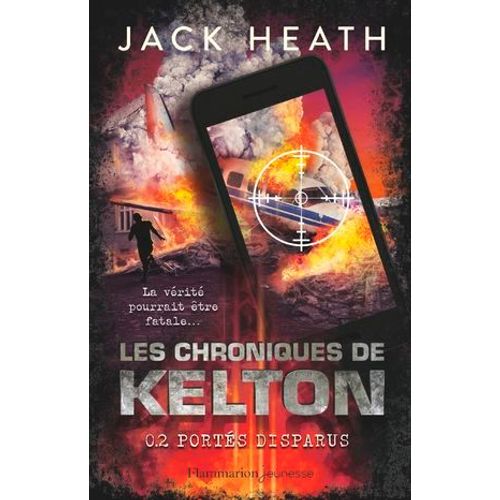 Les Chroniques De Kelton (Tome 2) - Portés Disparus