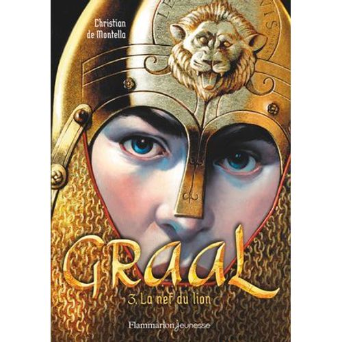 Graal (Tome 3) - La Nef Du Lion