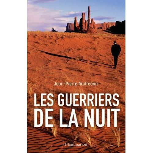 Les Guerriers De La Nuit