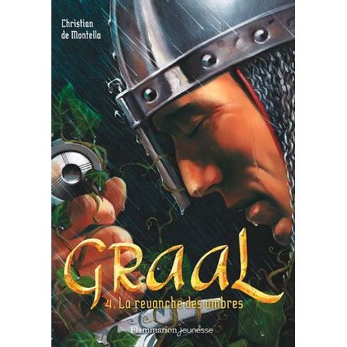 Graal (Tome 4) - La Revanche Des Ombres