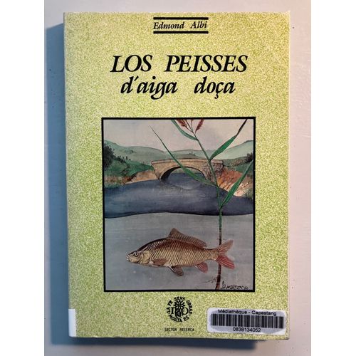 Los Peisses D'Aiga Doça -Broché – 1 Janvier 1986 De Albi Edmond (Auteur)