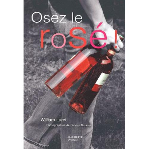 Osez Le Rosé !