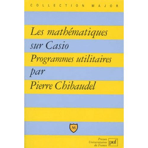 Les Mathématiques Sur Casio - Programmes Utilitaires