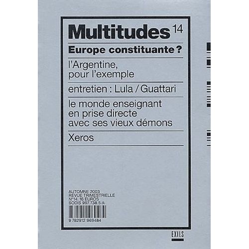 Multitudes N° 14, Automne 2003 - Europe Constituante ?