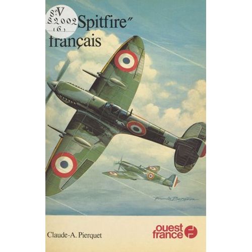 Les «Spitfire» Français