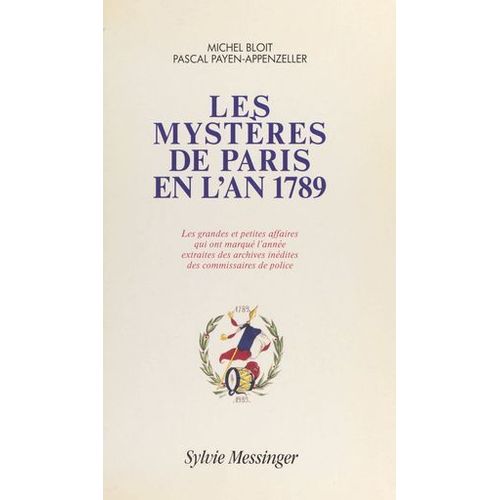 Les Mystères De Paris En L'an 1789