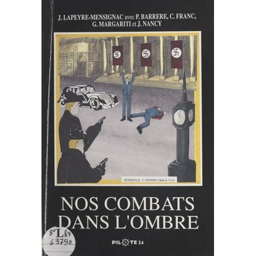 Nos Combats Dans L'ombre