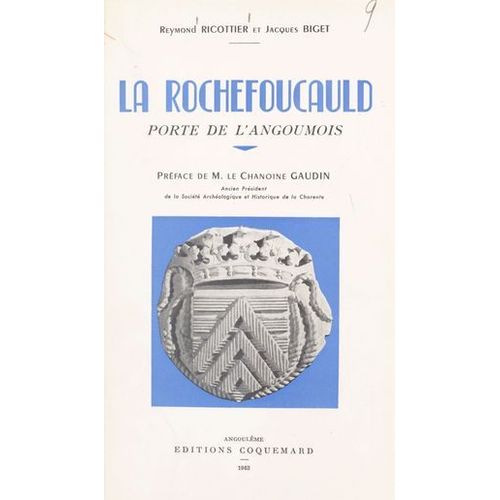 La Rochefoucauld, Porte De L'angoumois