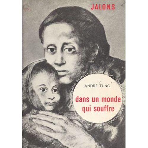 Dans Un Monde Qui Souffre