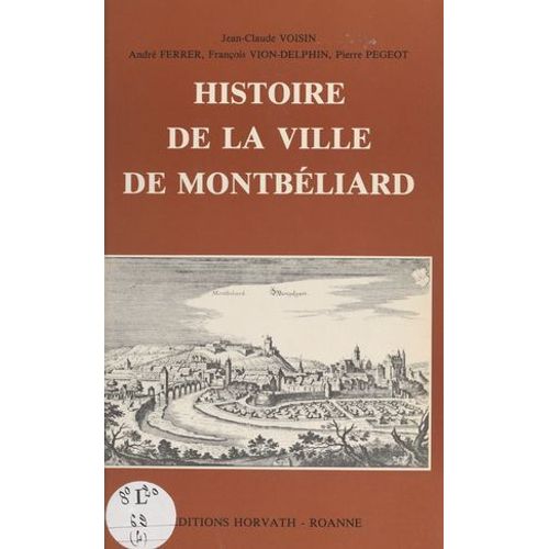 Histoire De La Ville De Montbéliard