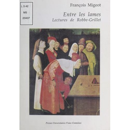 Analisant (2). Entre Les Lames : Lectures De Robbe-Grillet