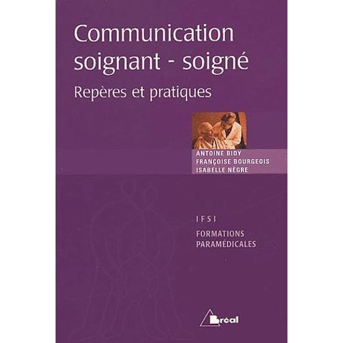 Communication Soignant-Soigné