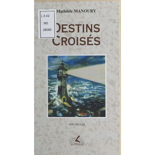 Destins Croisés