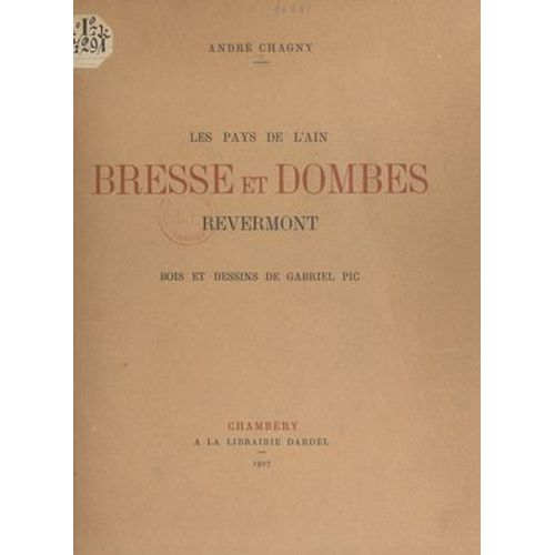 Les Pays De L'ain. Bresse Et Dombes