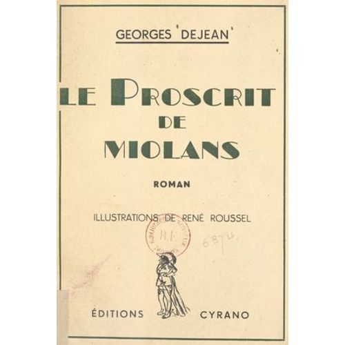 Le Proscrit De Miolans