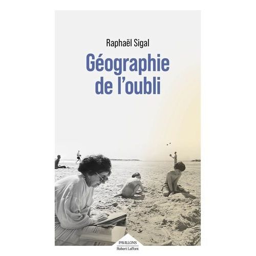 Géographie De L'oubli
