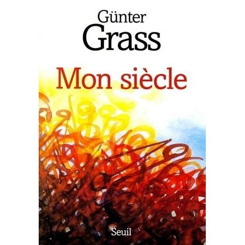 Mon Siècle
