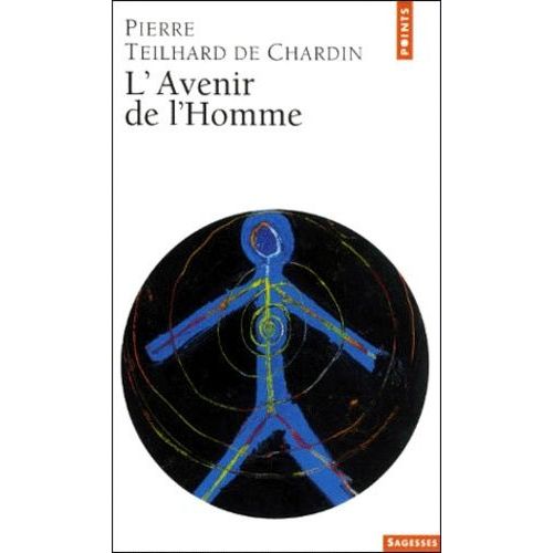 L'avenir De L'homme