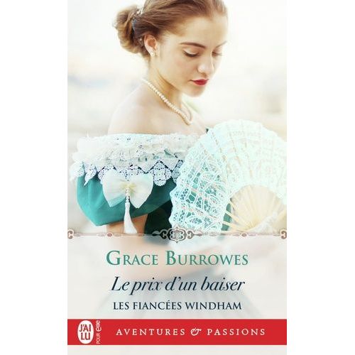 Les Fiancées Windham - Tome 4 - Le Prix D'un Baiser
