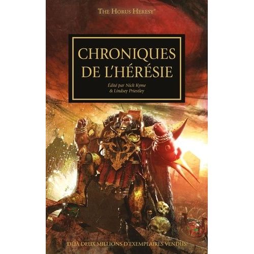 The Horus Heresy - Chroniques De L'hérésie