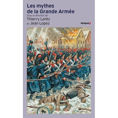 Les Mythes De La Grande Armée