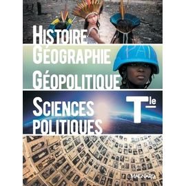Histoire-Géographie Géopolitique Et Sciences Politiques Tle - Manuel Élève