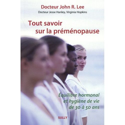 Tout Savoir Sur La Préménopause