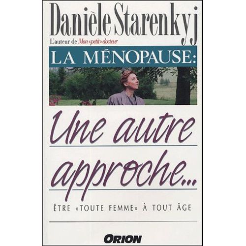 La Ménopause : Une Autre Approche