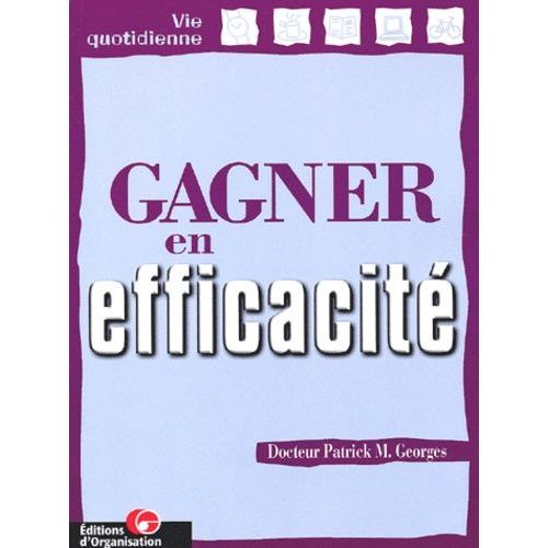 Gagner En Efficacite