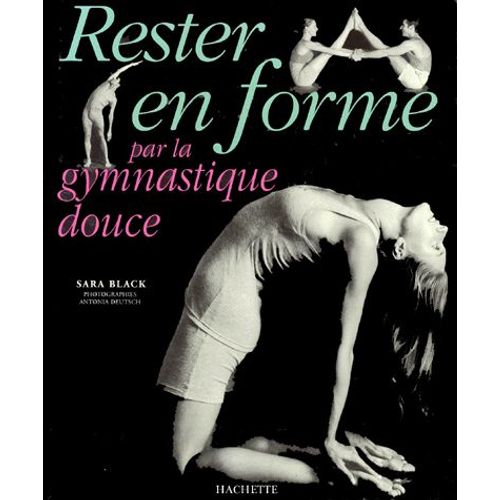 Rester En Forme Par La Gymnastique Douc