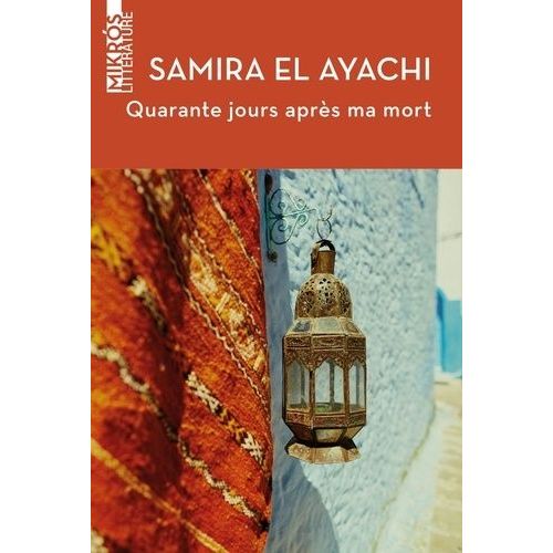 Quarante Jours Après Ma Mort
