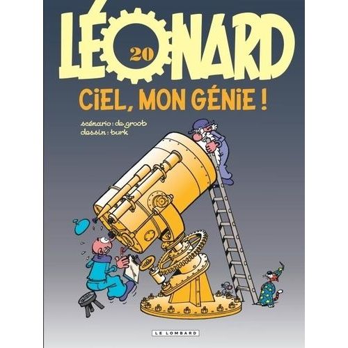 Léonard - Tome 20 - Ciel, Mon Génie !