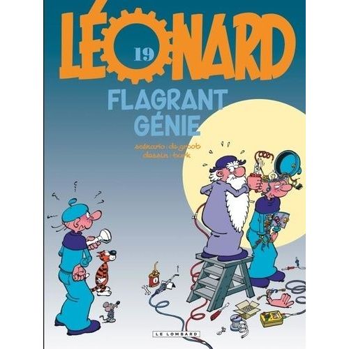 Léonard - Tome 19 - Flagrant Génie