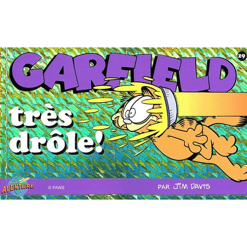 Garfield Tome 29 : Très Drôle !
