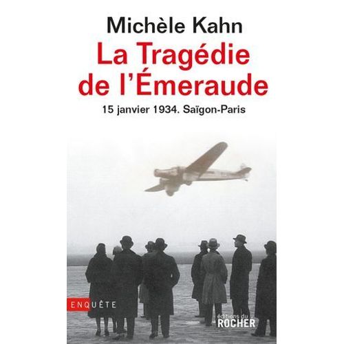 La Tragédie De L'emeraude - 15 Janvier 1934