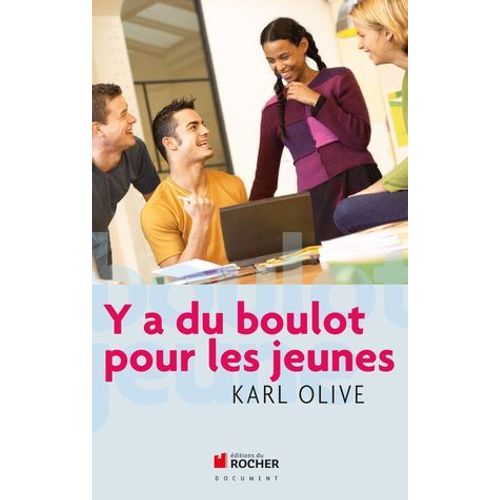 Y A Du Boulot Pour Les Jeunes