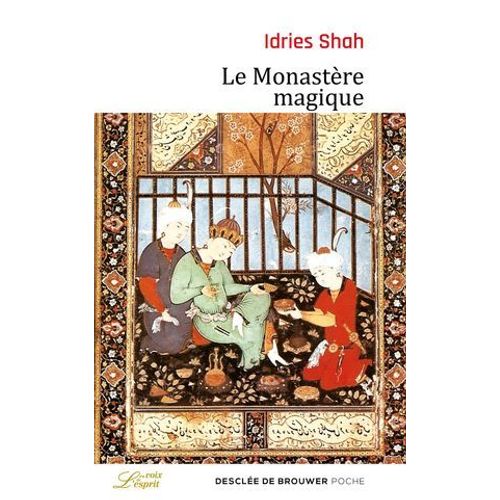 Le Monastère Magique